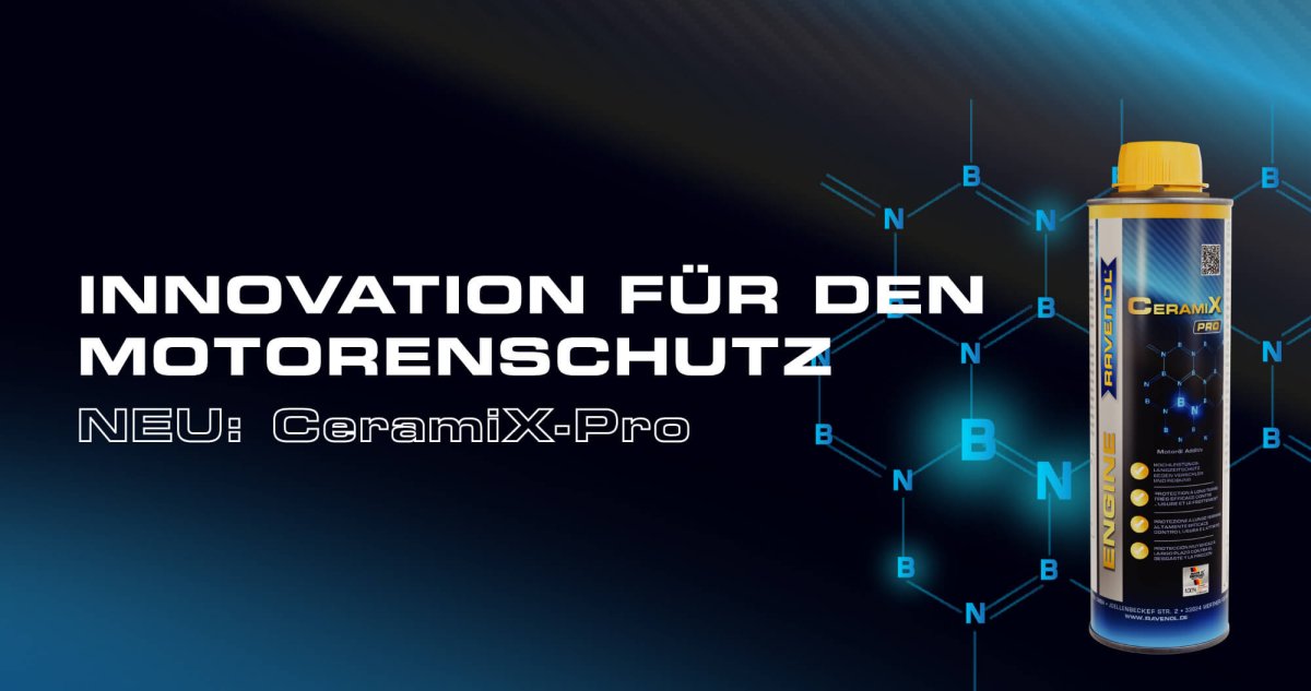 Innovation für den Motorenschutz: CeramiX-Pro Innovation für den Motorenschutz: CeramiX-Pro